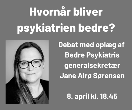 Hvornår Bliver Psykiatrien Bedre? | Bedre Psykiatri Odense